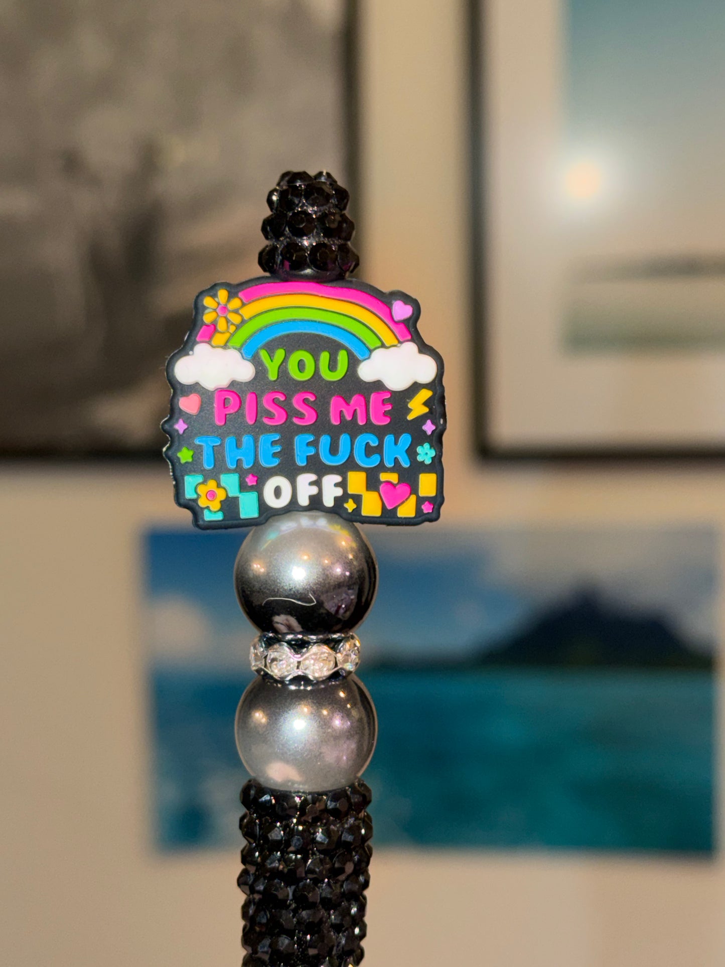 You Piss Me the F Off Rainbow Bling Pen - Sarcastic and Funny